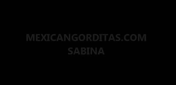  MEXICANGORDITAS.COM SABINA